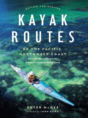 cover image of Kayak Routes of the Pacific Northwest Coast